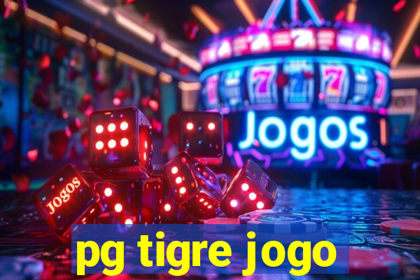 pg tigre jogo